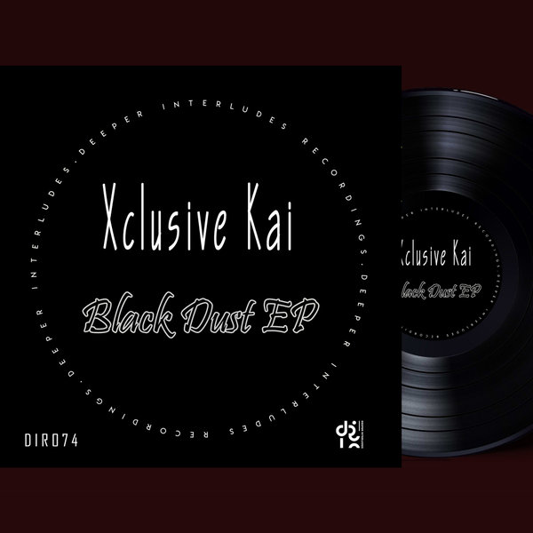 Xclusive kAi - BLACK DUST EP [DIR074]